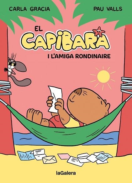 EL CAPIBARA I L'AMIGA RONDINAIRE (MAJUSCULA) | 9788424674410 | GRACIA MERCADÉ, CARLA