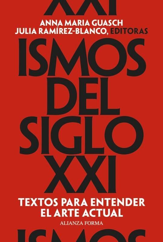 ISMOS DEL SIGLO XXI. TEXTOS PARA ENTENDER EL ARTE ACTUAL | 9791370091149 | GUASCH, ANNA MARÍA/RAMÍREZ-BLANCO, JULIA
