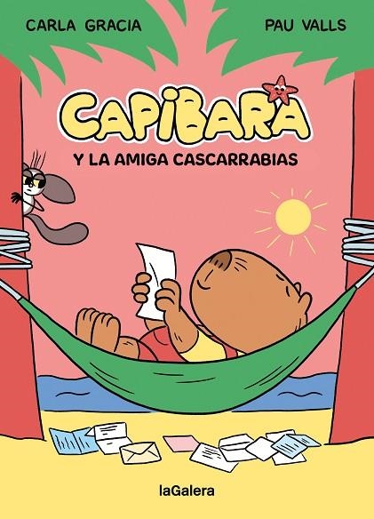 CAPIBARA Y LA AMIGA CASCARRABIAS | 9788424674434 | GRACIA MERCADÉ, CARLA