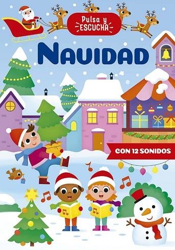 PULSA Y ESCUCHA NAVIDAD | 9788491458777 | CASALIS, ANNA