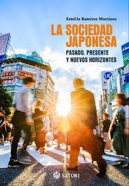 LA SOCIEDAD JAPONESA. PASADO, PRESENTE Y NUEVOS HORIZONTES | 9788410404243 | RAMÍREZ MARTÍNEZ, ESTEL LA