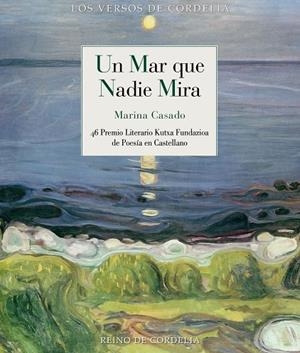 UN MAR QUE NADIE MIRA | 9791387599294 | CASADO HERNÁNDEZ, MARINA