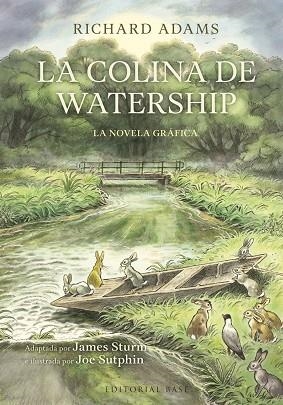LA COLINA DE WATERSHIP. LA NOVELA GRÁFICA | 9788410043640 | ADAMS, RICHARD
