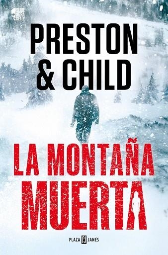 LA MONTAÑA MUERTA (NORA KELLY 4) | 9788401036934 | PRESTON, DOUGLAS/CHILD, LINCOLN