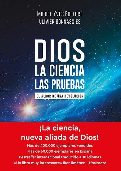 DIOS. LA CIENCIA. LAS PRUEBAS. EL ALBOR DE UNA REVOLUCIÓN | 9791399038361 | BOLLORÉ, MICHEL-YVES/BONNASSIES, OLIVIER