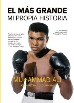 EL MÁS GRANDE. MI PROPIA HISTORIA | 9791399007398 | ALI, MUHAMMAD