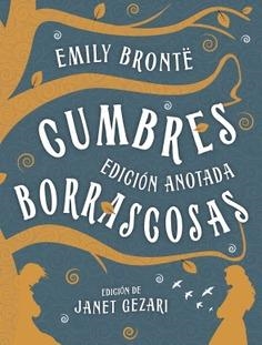 CUMBRES BORRASCOSAS EDICIÓN ANOTADA | 9788446057482 | BRONTË, EMILY JANE