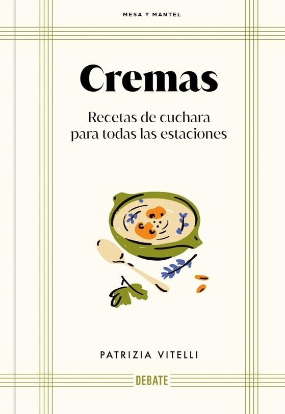 CREMAS RECETAS DE CUCHARA PARA TODAS LAS ESTACIONES | 9788410433960 | VITELLI, PATRIZIA