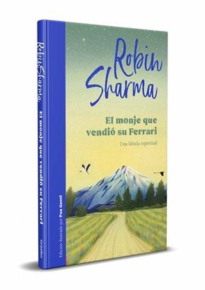 EL MONJE QUE VENDIÓ SU FERRARI UNA FÁBULA ESPIRITUAL (EDICIÓN ILUSTRADA) | 9788425360572 | SHARMA, ROBIN