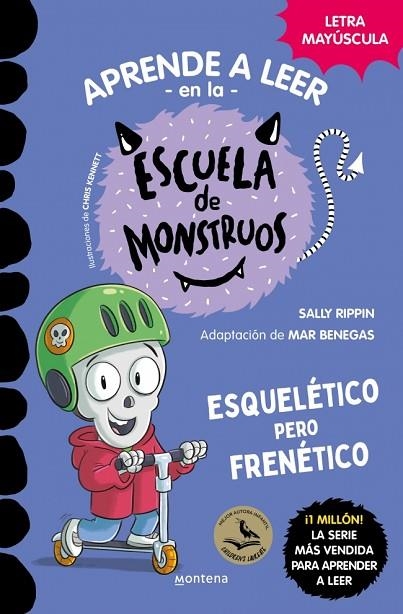 APRENDE A LEER EN LA ESCUELA DE MONSTRUOS 21 - ESQUELÉTICO PERO FRENÉTICO | 9791387598143 | RIPPIN, SALLY