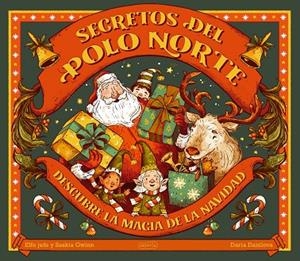 SECRETOS DEL POLO NORTE. DESCUBRE LA MAGIA DE LA NAVIDAD | 9788419809988 | GWINN, SASKIA