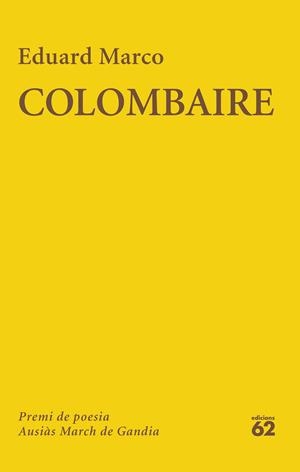 COLOMBAIRE PREMI AUSIÀS MARCH 2025 | 9788429782776 | MARCO, EDUARD