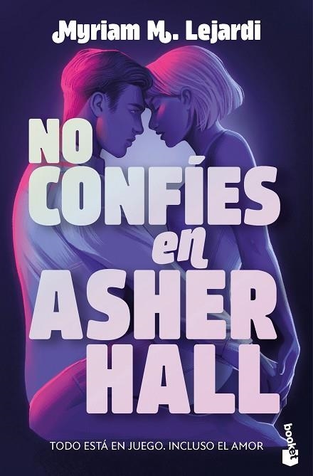 NO CONFÍES EN ASHER HALL | 9788408310587 | M. LEJARDI, MYRIAM