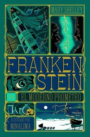 FRANKENSTEIN O EL MODERNO PROMETEO | 9788410380110 | SHELLEY, MARY / MINALIMA
