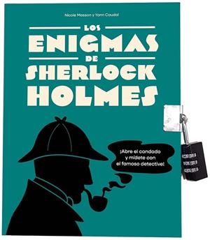 LOS ENIGMAS DE SHERLOCK HOLMES | 9788491458562 | MASSON, NICOLE/CAUDAL, YANN
