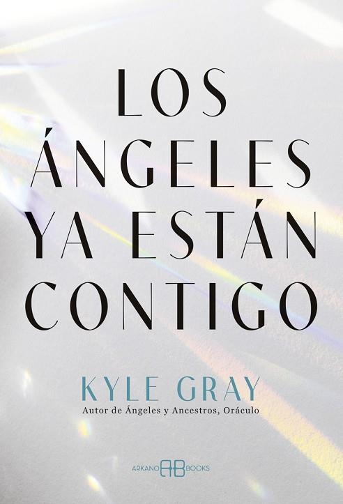 LOS ÁNGELES YA ESTÁN CONTIGO | 9788419510617 | GRAY, KYLE