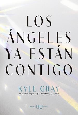 LOS ÁNGELES YA ESTÁN CONTIGO | 9788419510617 | GRAY, KYLE