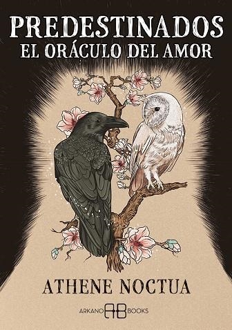 PREDESTINADOS. EL ORÁCULO DEL AMOR | 9788419510563 | ATHENE NOCTUA
