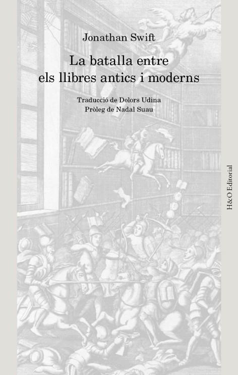 LA BATALLA ENTRE ELS LLIBRES ANTICS I MODERNS | 9791387914059 | SWIFT, JONATHAN