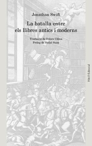 LA BATALLA ENTRE ELS LLIBRES ANTICS I MODERNS | 9791387914059 | SWIFT, JONATHAN