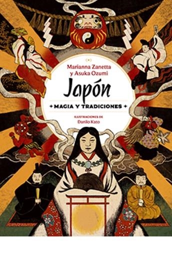 JAPÓN. MAGIA Y TRADICIONES | 9791387708085 | ZANETTA,MARIANNA / OZUMI,ASUKA