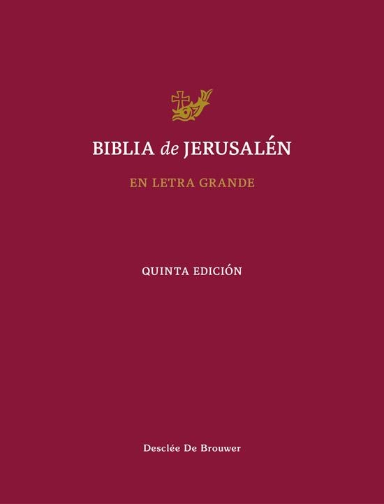 BIBLIA DE JERUSALÉN  EN LETRA GRANDE | 9788433039521 | ESCUELA BÍBLICA Y ARQUEOLÓGICA DE JERUSALÉN