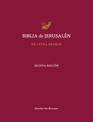 BIBLIA DE JERUSALÉN  EN LETRA GRANDE | 9788433039521 | ESCUELA BÍBLICA Y ARQUEOLÓGICA DE JERUSALÉN