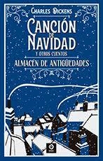CANCIÓN DE NAVIDAD / ALMACÉN DE ANTIGUEDADES | 9788497946797 | DICKENS, CHARLES