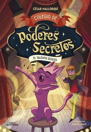 COLEGIO DE PODERES SECRETOS 7  EL TALENTO OCULTO | 9788410489554 | MALLORQUÍ, CÉSAR
