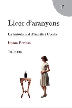 LICOR D'ARANYONS. LA HISTÒRIA REAL D'AMÀLIA I CECÍLIA | 9791399006810 | PERICAS, IMMA