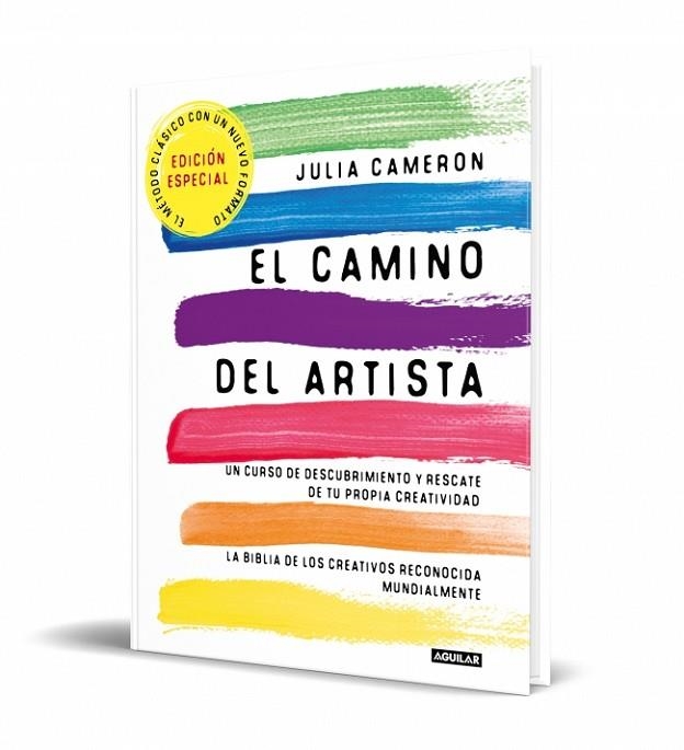 EL CAMINO DEL ARTISTA UN CURSO DE DESCUBRIMIENTO Y RESCATE DE TU PROPIA CREATIVIDAD | 9788403525351 | CAMERON, JULIA