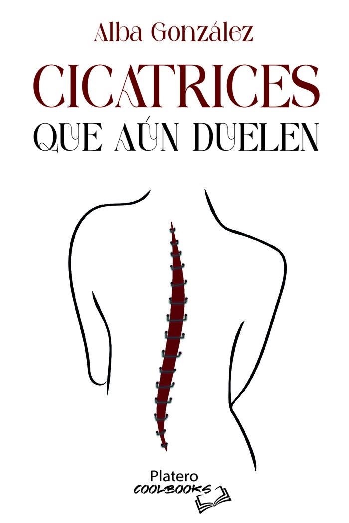 CICATRICES QUE AÚN DUELEN | 9788419492418 | GONZALEZ, ALBA