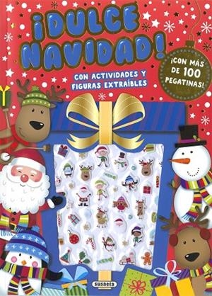 ¡DULCE NAVIDAD! CON ACTIVIDADES Y FIGURAS EXTRAIBLES ¡CON MAS DE 100 PEGATINAS! | 9788410847132