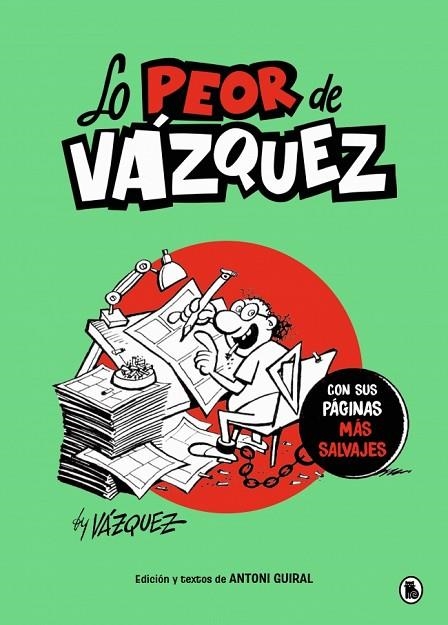 LO PEOR DE VÁZQUEZ CON SUS PÁGINAS MÁS SALVAJES | 9788402430779 | VÁZQUEZ, MANUEL