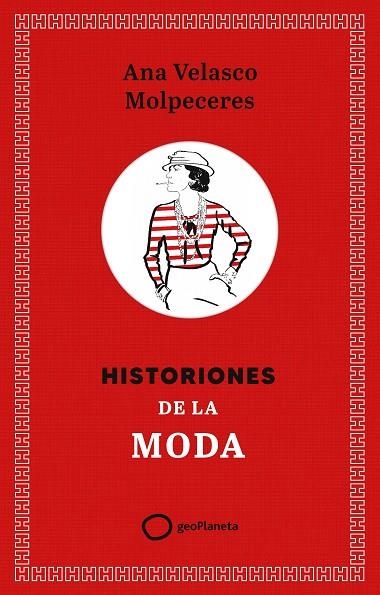 HISTORIONES DE LA MODA | 9788408308355 | VELASCO, ANA