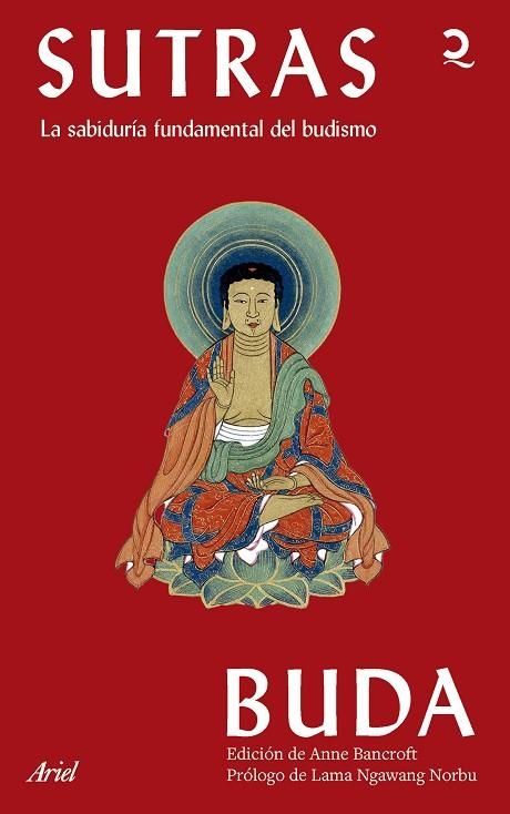 SUTRAS LA SABIDURÍA FUNDAMENTAL DEL BUDISMO | 9788434439832 | BANCROFT, ANNE