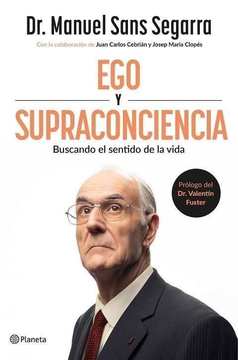 EGO Y SUPRACONCIENCIA. EJEMPLAR FIRMADO | 8432715192060 | DR. MANUEL SANS SEGARRA