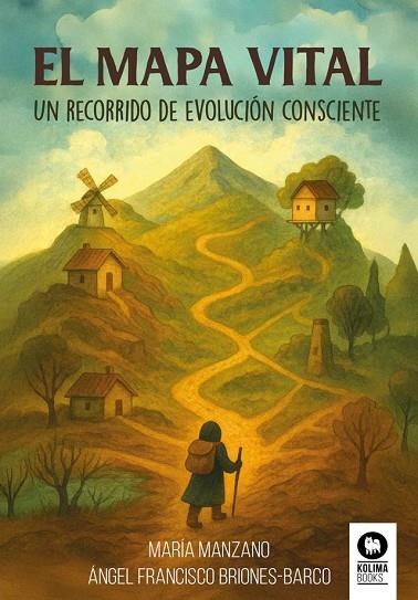 EL MAPA VITAL. UN RECORRIDO DE EVOLUCIÓN CONSCIENTE | 9788410209794 | MANZANO SÁNCHEZ, MARÍA/BRIONES-BARCO, ÁNGEL FRANCISCO