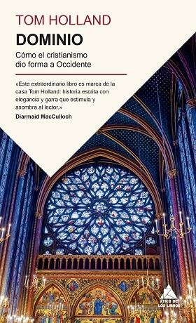 DOMINIO. CÓMO EL CRISTIANISMO DIO FORMA A OCCIDENTE | 9791387592400 | HOLLAND, TOM