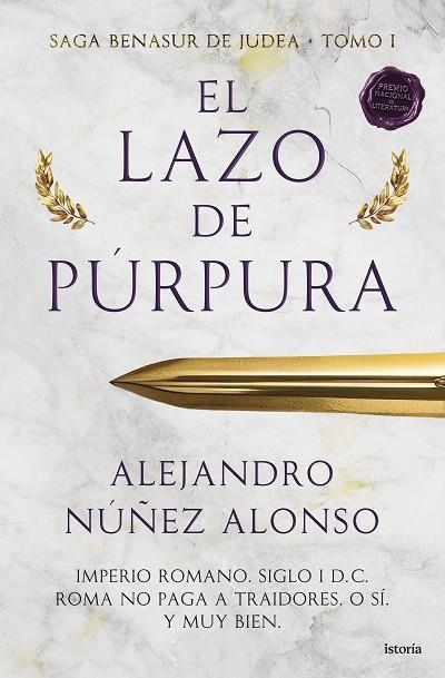 EL LAZO DE PÚRPURA. SAGA BENASUR DE JUDEA  TOMO 1 | 9791387714109 | NÚÑEZ ALONSO, ALEJANDRO