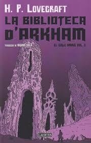 LA BIBLIOTECA D'ARKHAM EL CICLE ONÍRIC. VOLUM 1 | 9788419676856 | LOVECRAFT, HOWARD PHILLIPS