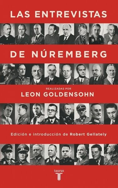 LAS ENTREVISTAS DE NÚREMBERG | 9788430625888 | GOLDENSOHN, LEON