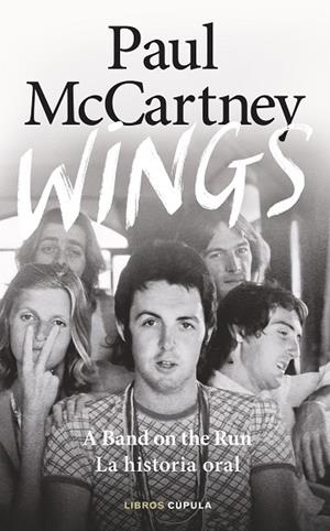 WINGS BAND ON THE RUN | 9788448045364 | MCCARTNEY, PAUL