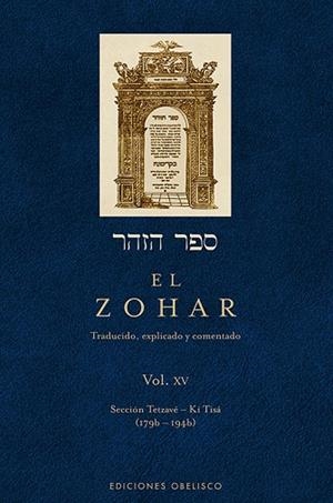 EL ZOHAR XV TRADUCIDO, EXPLICADO Y COMENTADO | 9788497779074 | BAR IOJAI, RABI SHIMON