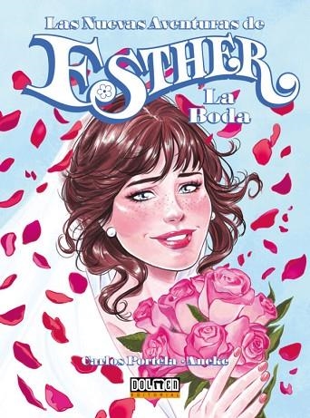 LAS NUEVAS AVENTURAS DE ESTHER. LA BODA | 9788410031500