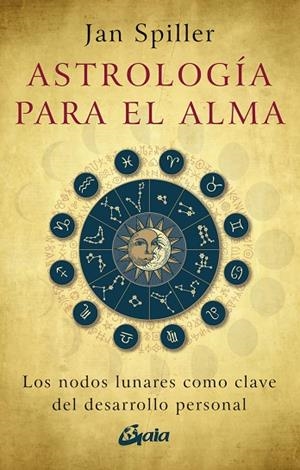 ASTROLOGÍA PARA EL ALMA | 9788411081917 | SPILLER, JAN
