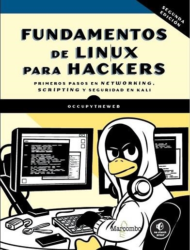 FUNDAMENTOS DE LINUX PARA HACKERS, 2.ª EDICIÓN | 9788426740618 | , OCCUPYTHEWEB