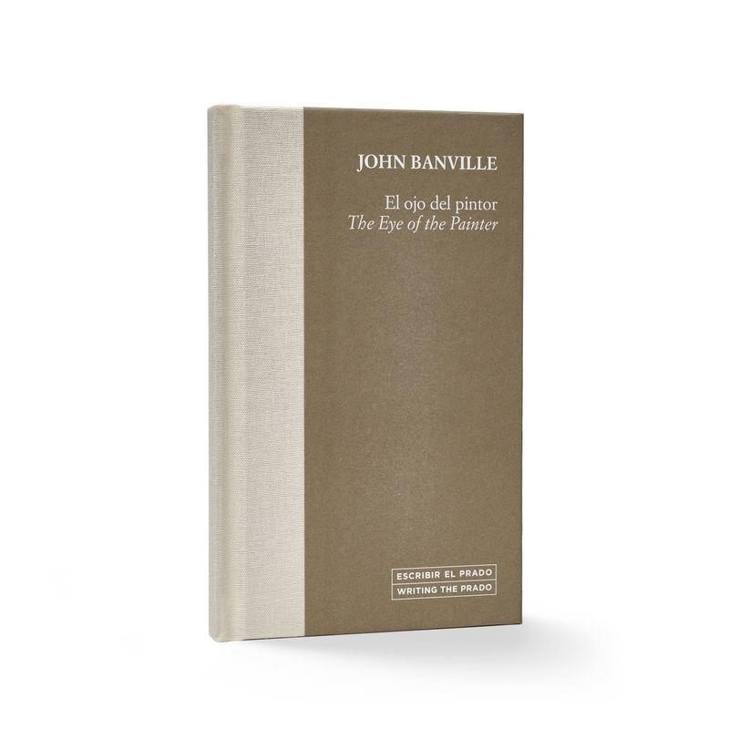 EL OJO DEL PINTOR / THE EYE OF THE PAINTER | 9788484806417 | BANVILLE, JOHN