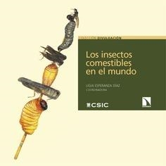 INSECTOS COMESTIBLES EN EL MUNDO | 9788410674936 | DIAZ, LIGIA ESPERANZA