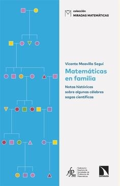 MATEMÁTICAS EN FAMILIA | 9788410674691 | VICENTE MEAVILLA SEGUÍ